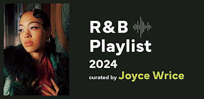 ＜プレイリスト＞Joyce Wriceが選ぶ“今こそ聞くべきR&amp;B10曲”